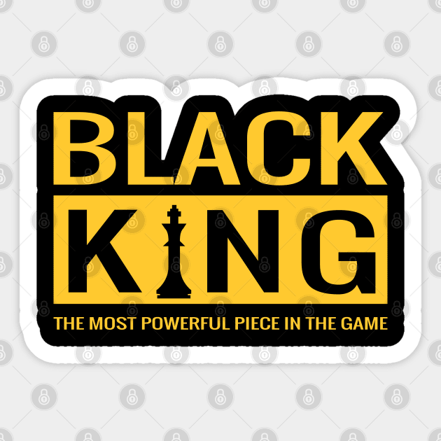 Black King The Most Powerful Piece In The Game, Black Men, Black Lives Matter Sticker by UrbanLifeApparel